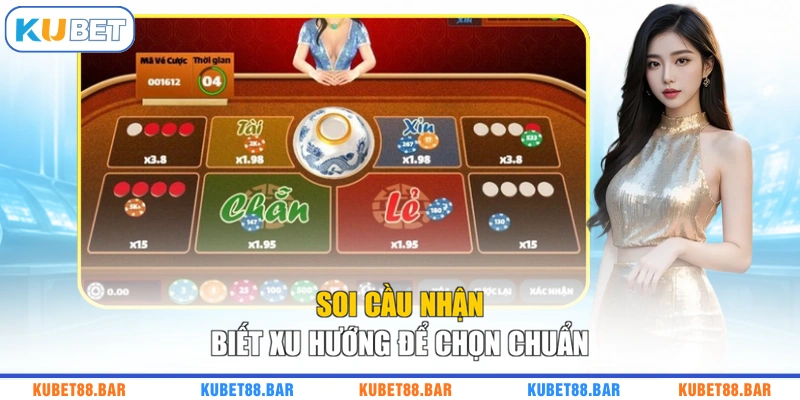 Soi cầu nhận biết xu hướng để chọn chuẩn